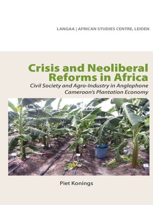 cover image of Crisis and Neoliberal Reforms in Africa